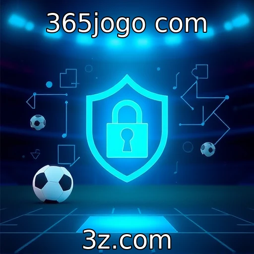 365jogo com Aposte com Segurança: Dicas de Proteção nas Apostas Online